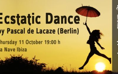 Ecstatic Dance | Pascal de Lacaze | 11 oct | La Nave Ibiza