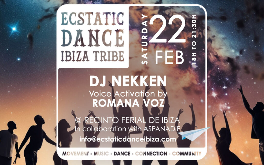 Ecstatic Dance Ibiza Tribe | Dj Nekken | 22 feb