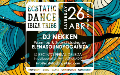 Ecstatic Dance Ibiza Tribe | Dj Nekken | 26 April