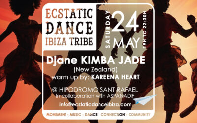 Ecstatic Dance Ibiza Tribe | Djane Kimba Jade | 24 May